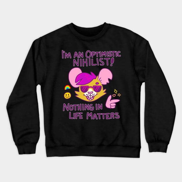 Optimistic Nihilist Hamster Crewneck Sweatshirt by Catbreon